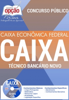 Apostila Preparatória - Caixa Econômica Federal (CEF)-TÉCNICO BANCÁRIO